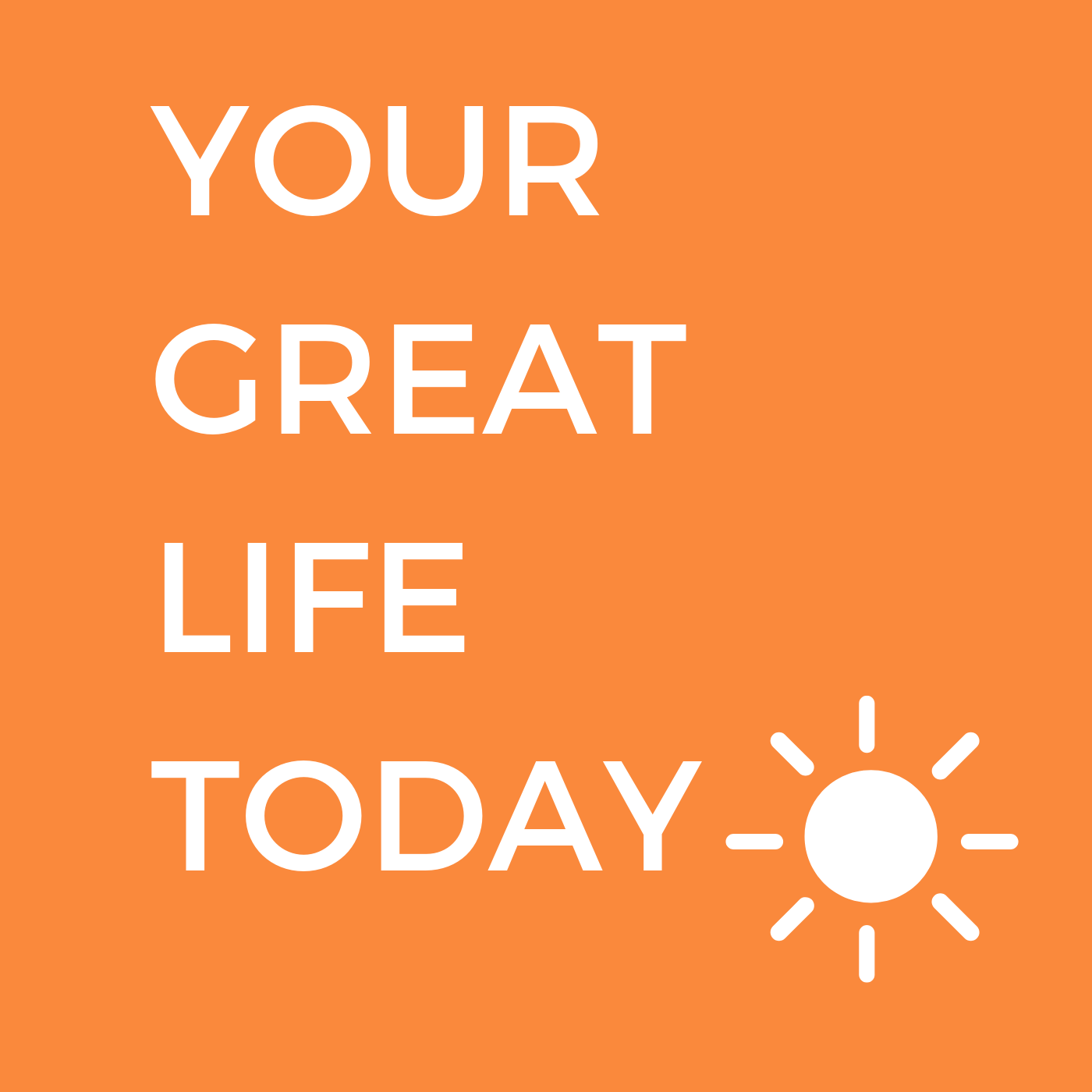 Your Great Life Today Podcast | Motivation | Inspiration | Success with Howard Valentine